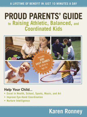 cover image of Proud Parents' Guide to Raising Athletic, Balanced, and Coordinated Kids